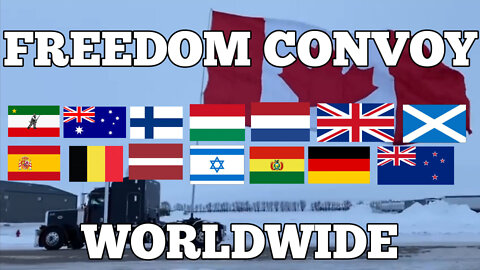 Freedom Convoy WORLDWIDE
