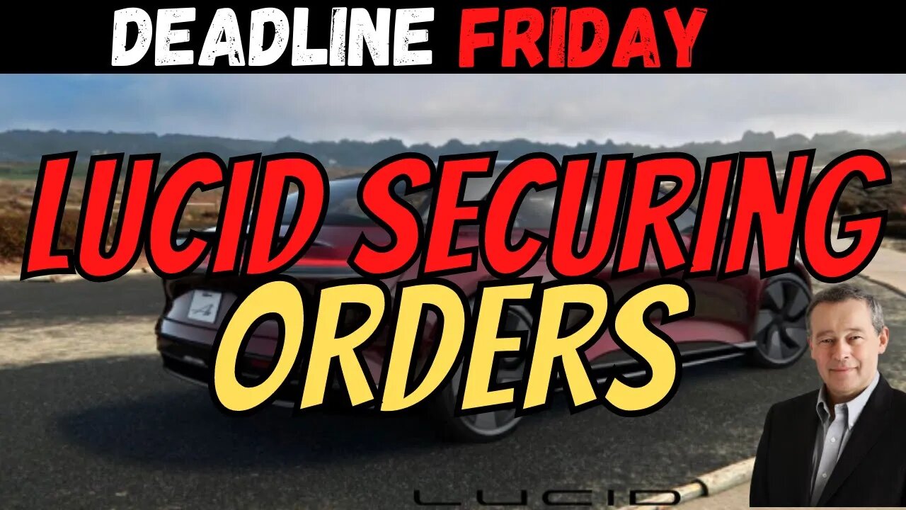 LCID STEALTH Production 🔥 LCID Securing Orders │ $LCID