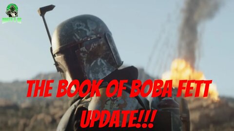 The Book Of Boba Fett Update!!!