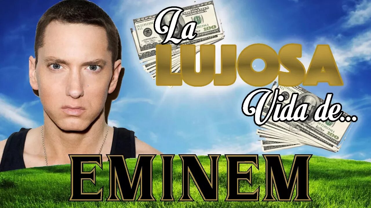 EMINEM - La Lujosa Vida - Fortuna