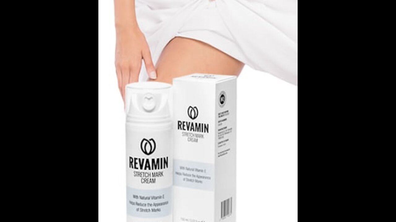 Revamin Stretch Mark Review Say goodbye to strech marks