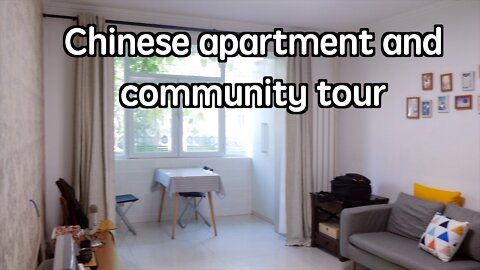 Chinese apartment and community tour