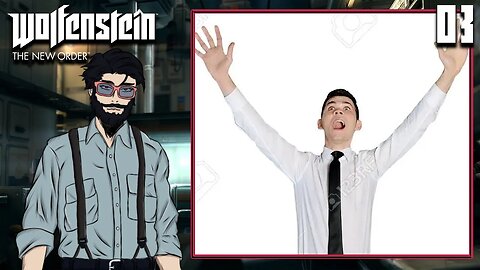 SÓ PRA LEVANTAR O BRAÇO - Wolfenstein The New Order #03
