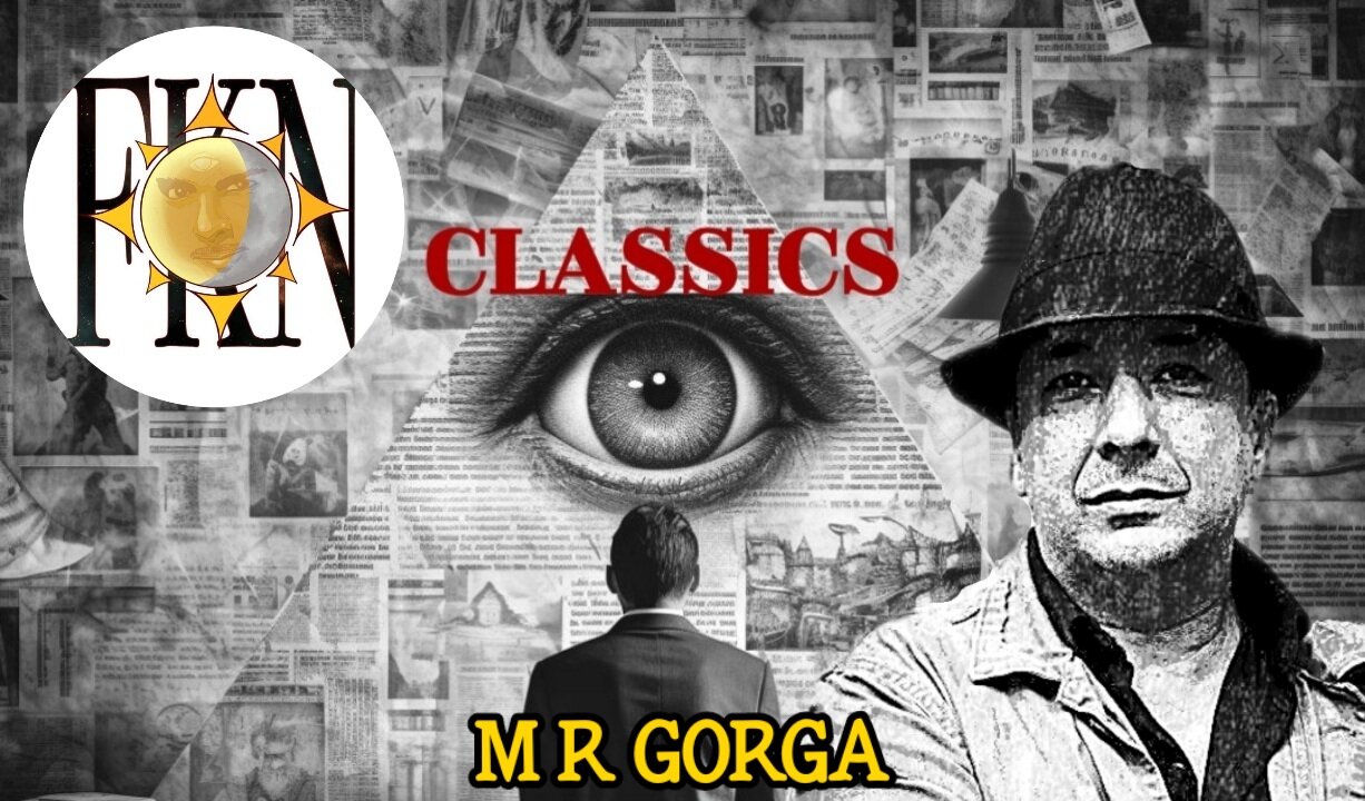 FKN Classics 2022: Demons Among Us - Shadow People - Entity Possession | M R Gorga