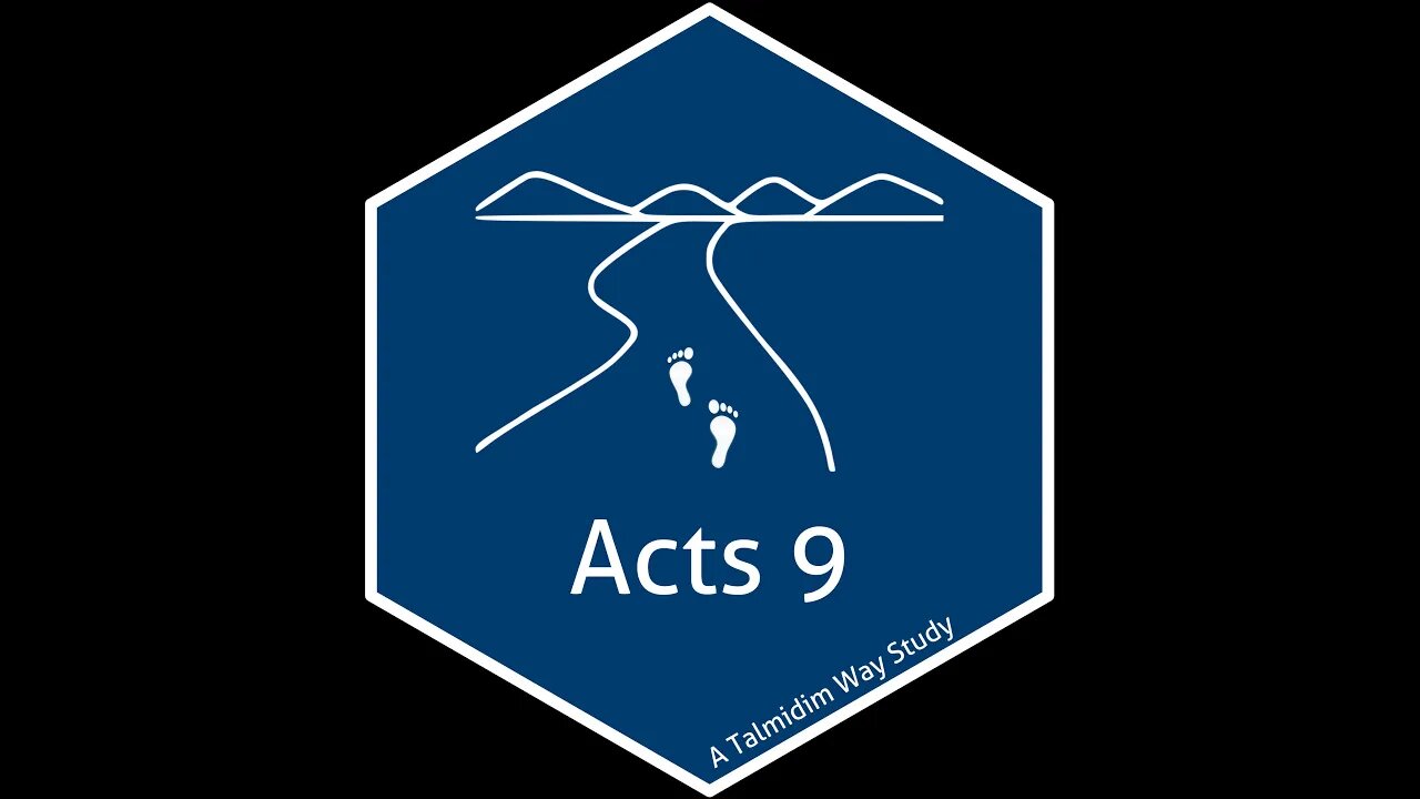 Transformation of Saul (Acts 9:1-31) ✧ Acts Backgrounds ✧ Talmidim Way