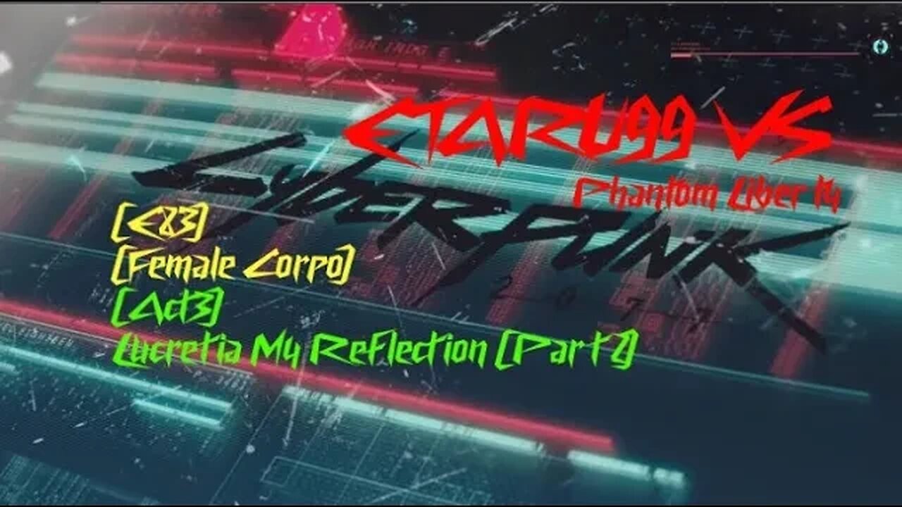 Cyberpunk 2077 (PL) [E83] Lucretia My Reflection (Part2)