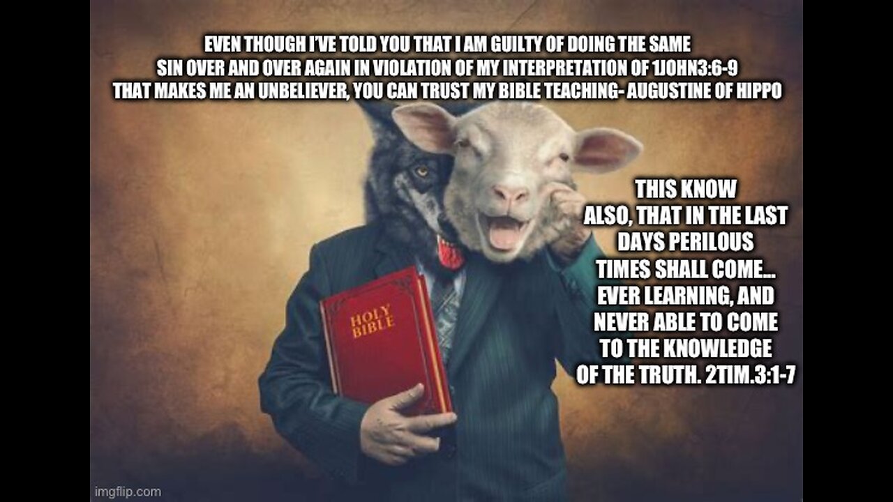 AUGUSTINE OF HIPPO; PILLAR OF THE FAITH? OR JUST ANOTHER WOLF IN SHEEP’S CLOTHING?- Heb.2:14