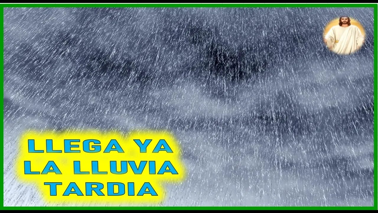MENSAJE DE JESUCRISTO A GLYNDA LYNKOUS - LLEGA YA LA LLUVIA TARDIA