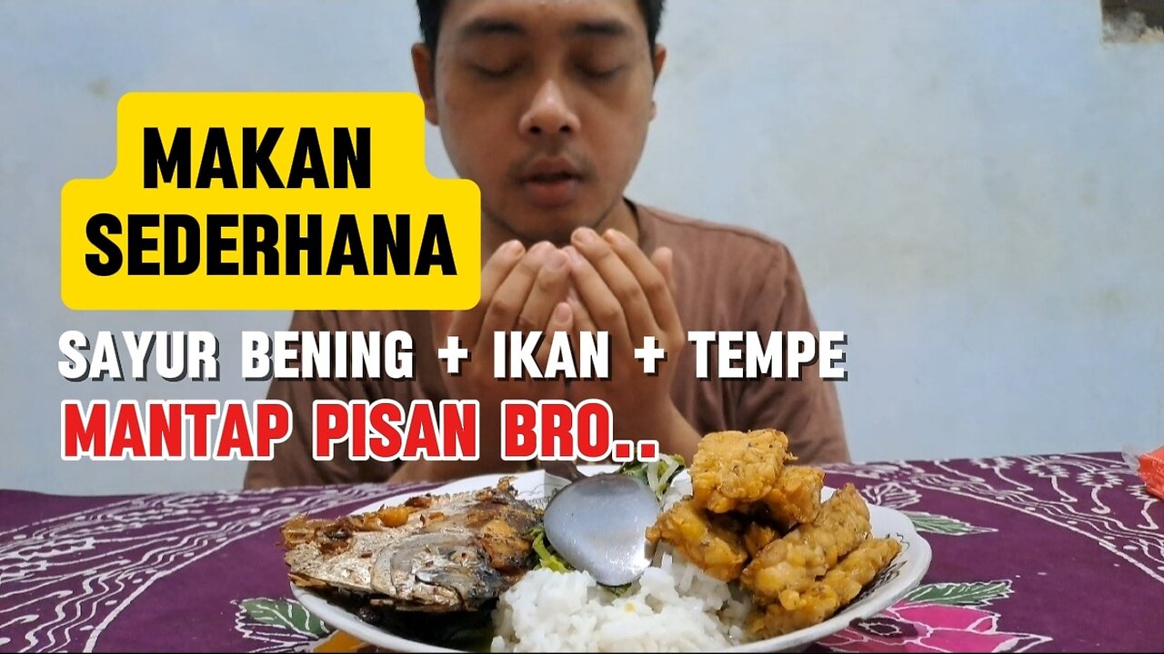 Makan sayur bening ikan tempe terbaru 2024