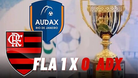 Flamengo 1 x 0 Audax RJ MATHEUS FRANÇA É VICIADO EM FAZER GOLS Melhores Momentos Carioca 2023