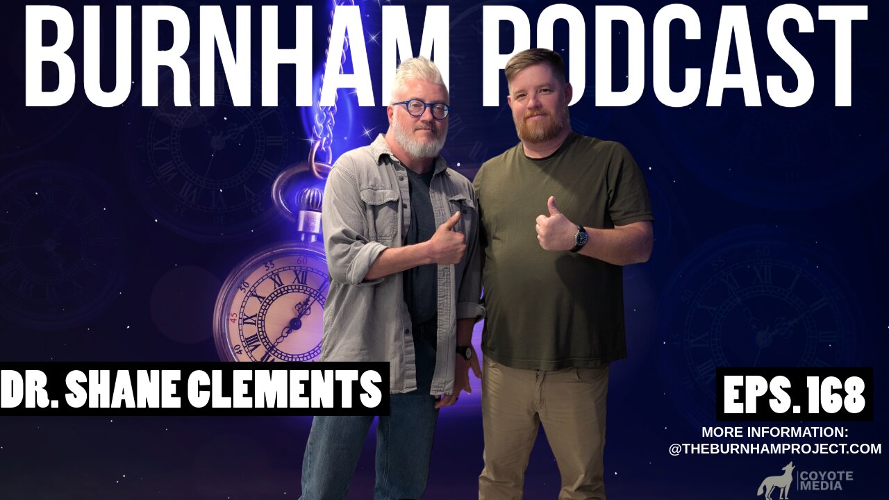 Burnham Podcast #168 : "Hypnotic Thoughts" with Dr Shane Clements