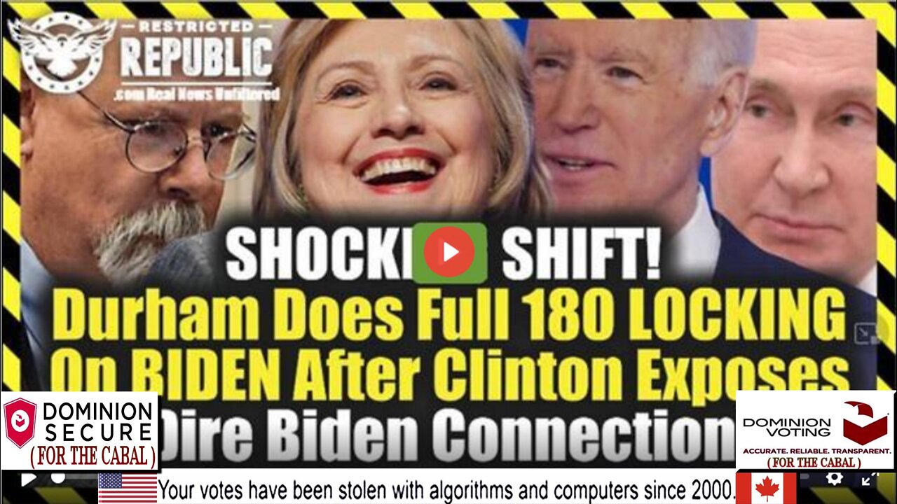 SHOCKING SHIFT! Durham Does Full 180 LOCKING On BIDEN After Clinton Exposes Dire Biden Connection!