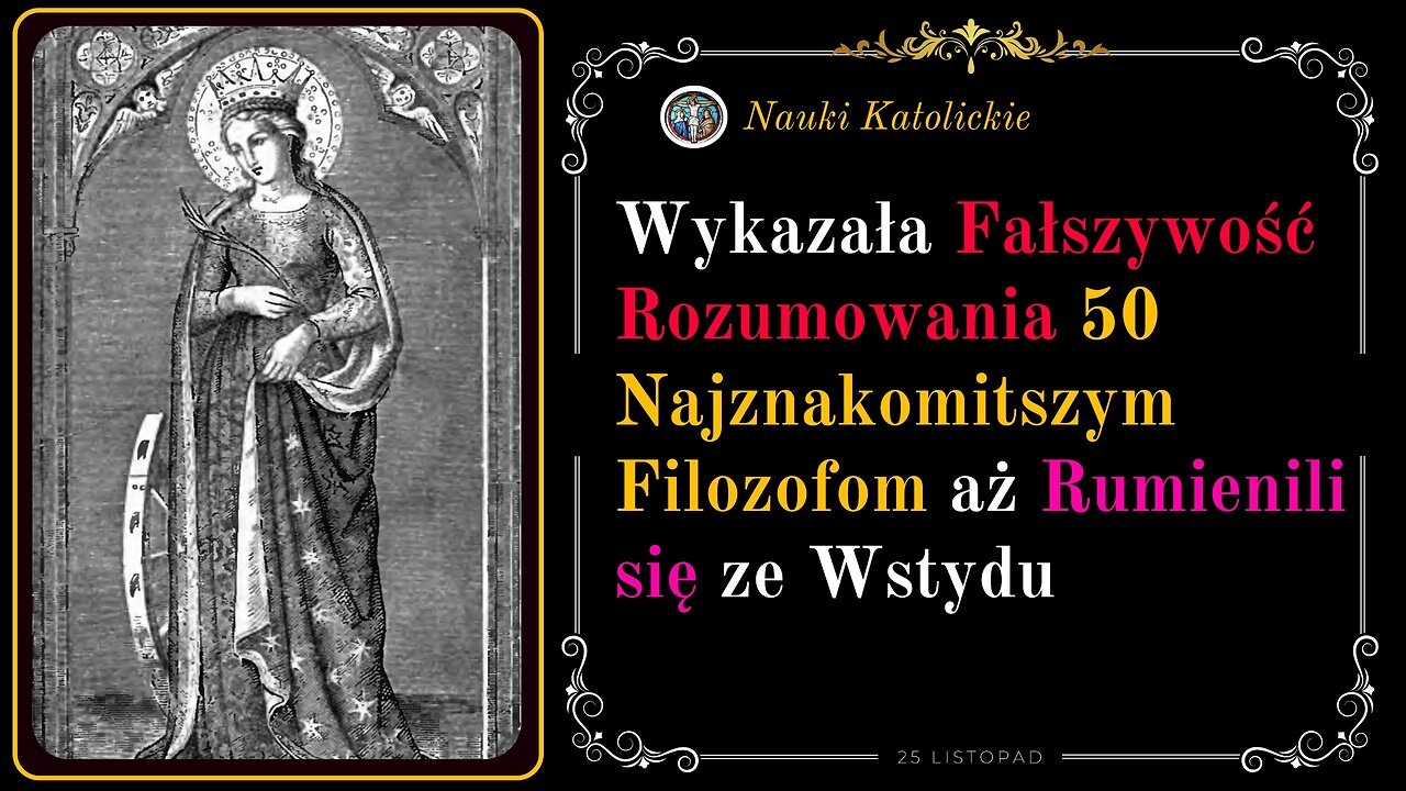 Wykazała Fałszywość Rozumowania 50 Najznakomitszym Filozofom aż Rumienili się ze Wstydu 25 Listopad