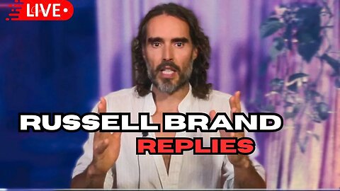 BREAKING: Russell Brand drops NUCLEAR video response to the allegations - goes on the COUNTER ATTACK