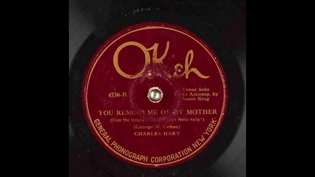 You Remind Me of My Mother (Okeh) - Charles Hart