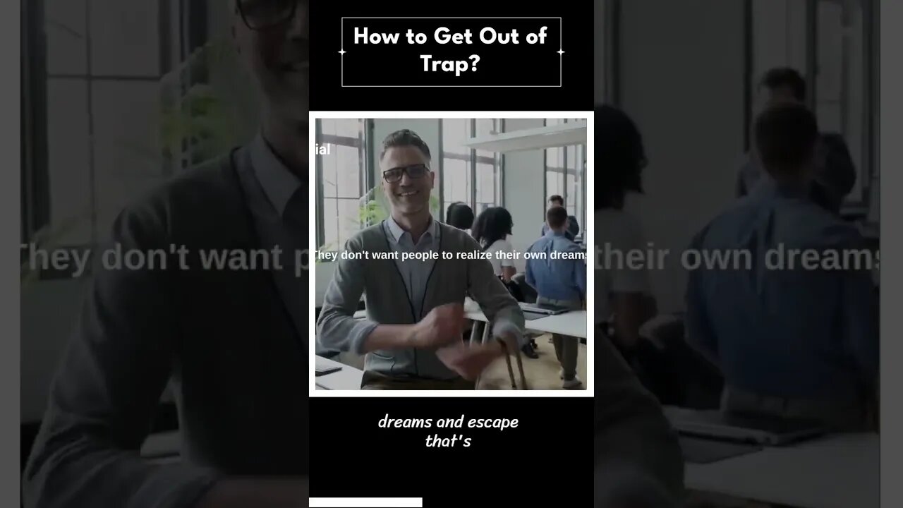 How To Get Out Of Trap