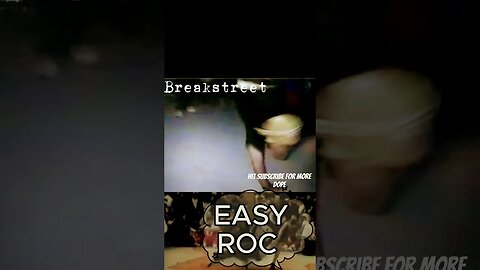 Bboy EasY Roc advice 4 the Future!