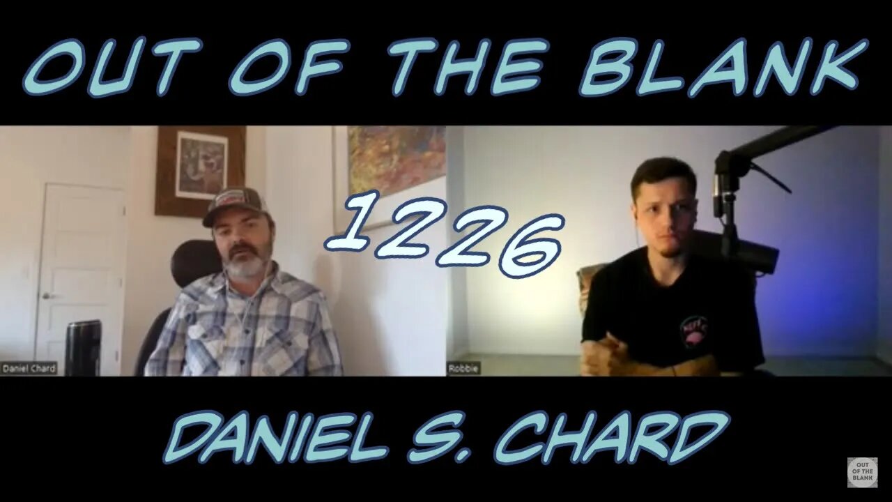 Out Of The Blank #1226 - Daniel S. Chard