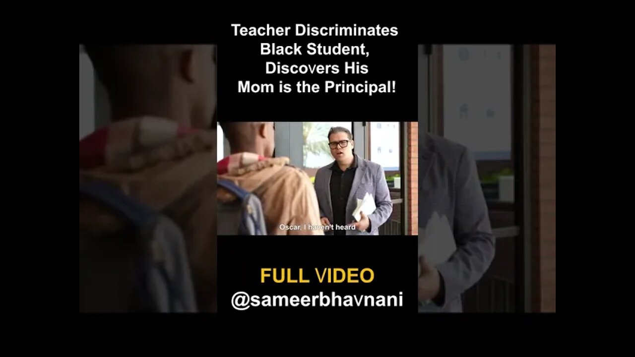 RACIST Teacher FAILS Black Student for Being BLACK! #shorts #sameerbhavnani