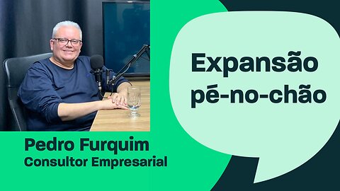 Pedro Furquim - Expansão pé-no-chão