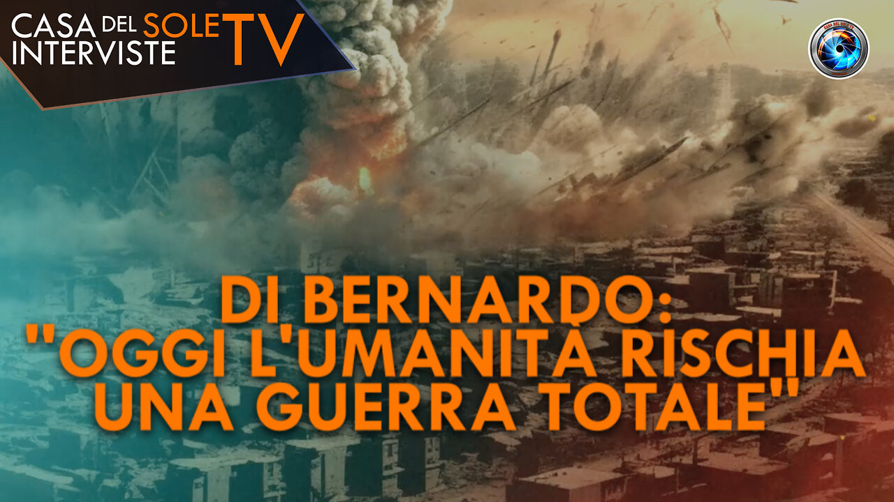 Di Bernardo: ''Oggi l'umanità rischia una Guerra Totale''