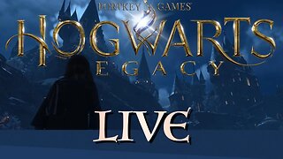 Shadow | Hogwarts Legacy pt23 | LIVE | Let's Play