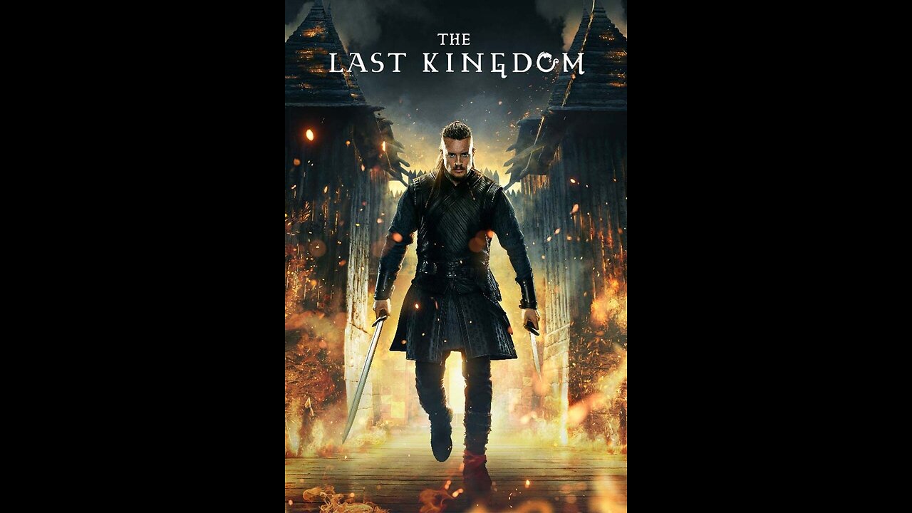 (The Last Kingdom) Uhtred _ Birthright(HD)