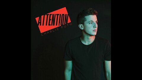 Charlie Puth - Attention official video