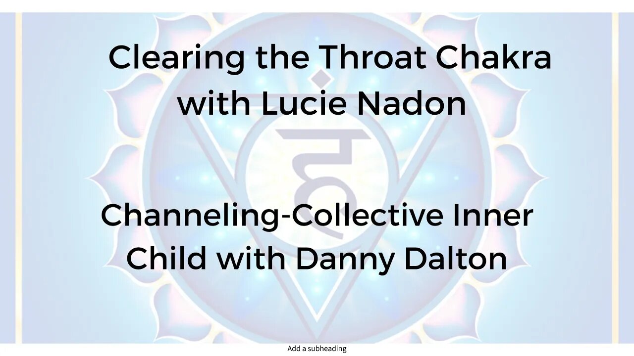 Bridge Call -Throat Chakra - Inner Child March 22 2023