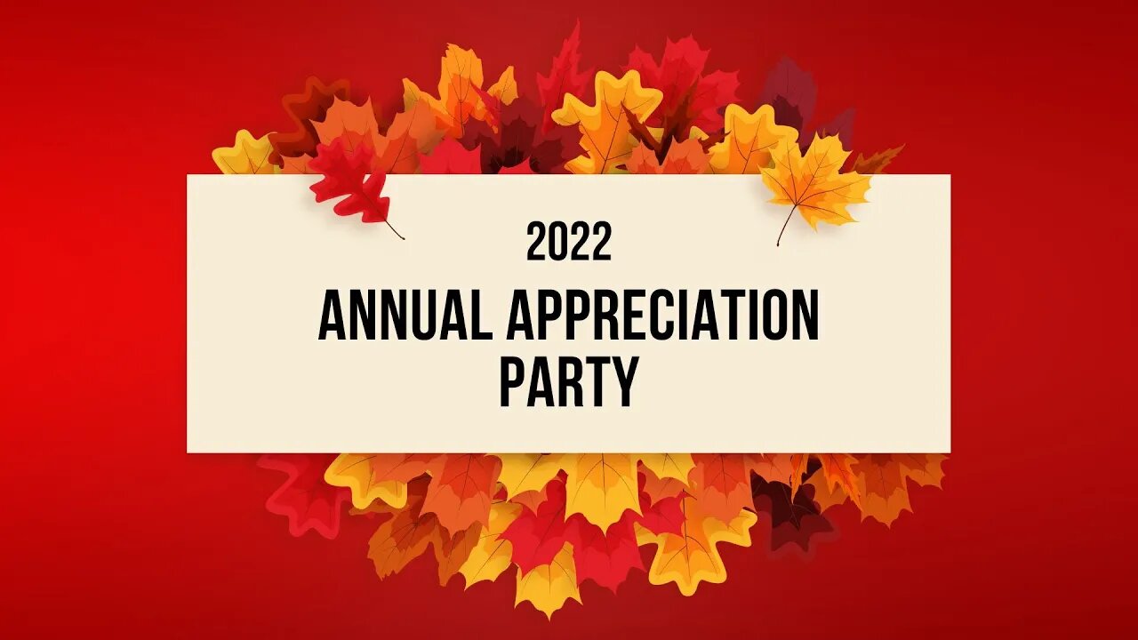 2022 Annual Customer Appreciation Party