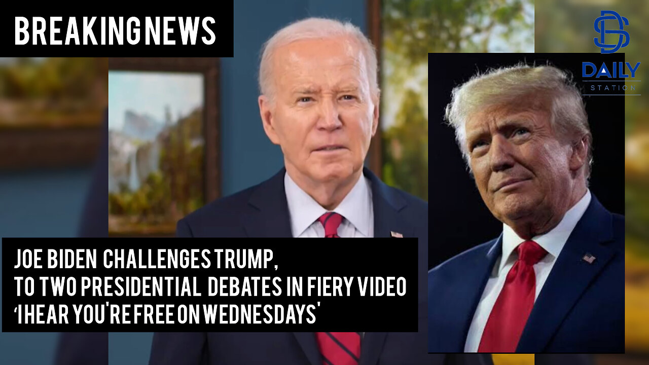 Joe Biden challenges Trump in fiery video: ‘I hear you're free on Wednesdays’
