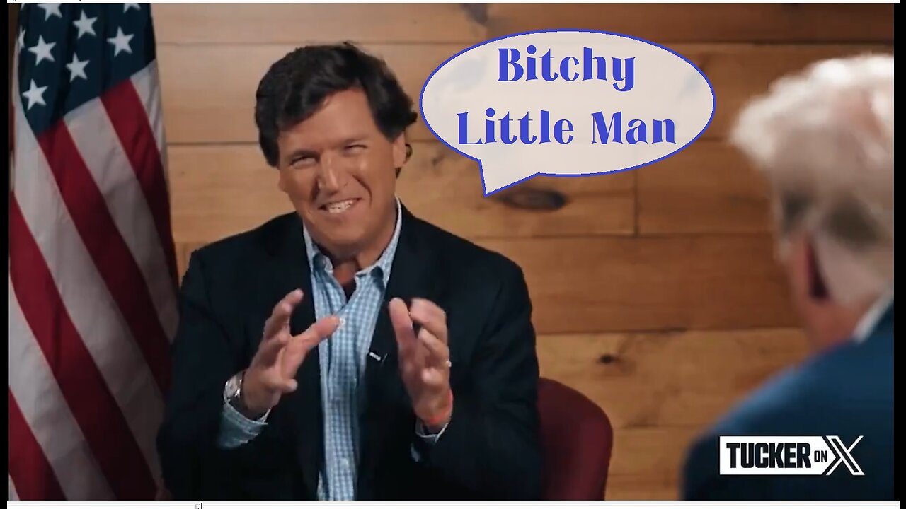 Tucker: "Not a friend. Bitchy little man. He's a little fussy man." 🤣😁😂