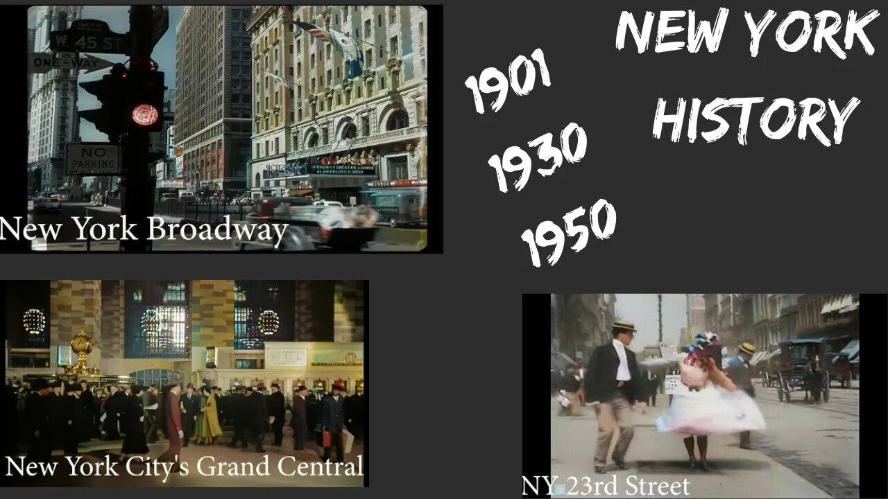 New York Streets 1901 - Grand Central Station 1930 - NY Broadway 1950