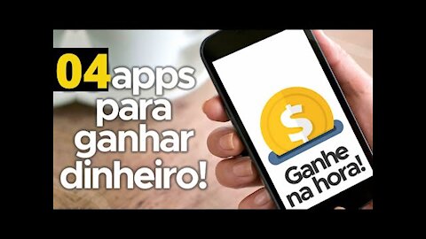 04 MELHORES APLICATIVOS PARA GANHAR DINHEIRO PELO CELULAR EM 2021(descrição))