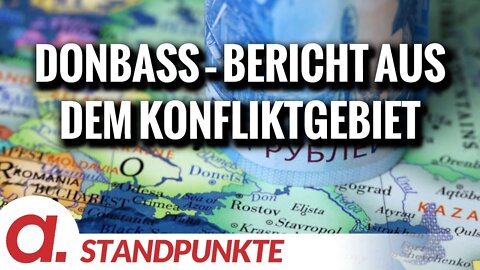 Donbass - Bericht aus dem Konfliktgebiet: Severodonezk und Lisitschansk | Von Thomas Röper