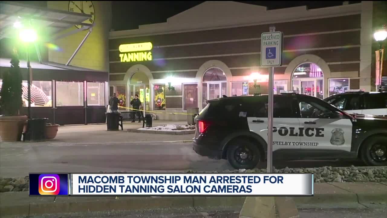 Man arrested in connection to hidden cameras found at Shelby Township tanning salon