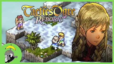 Tactics Ogre Reborn | Chapter 3 (Law Rout) Recrutando Dame Ravness.