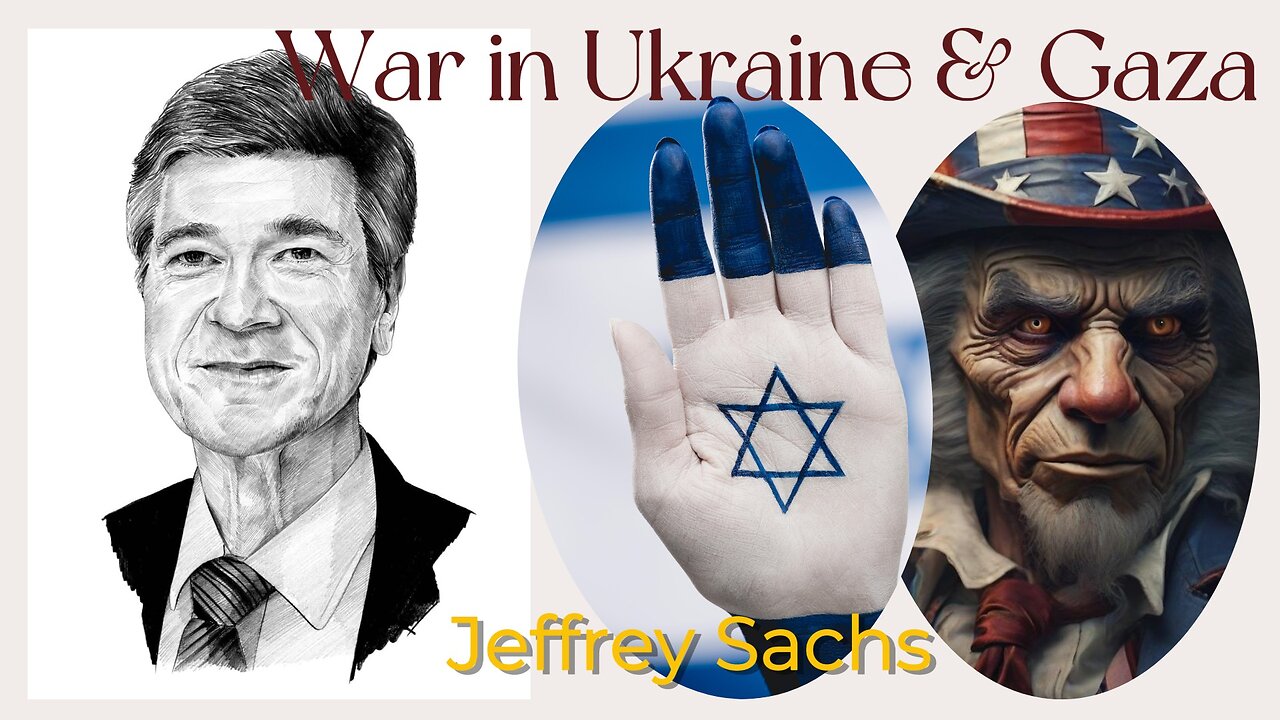 Jeffrey Sachs: Israel is out of control