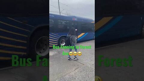 Bus Fanning in Forest Ave🥹🥹🥹