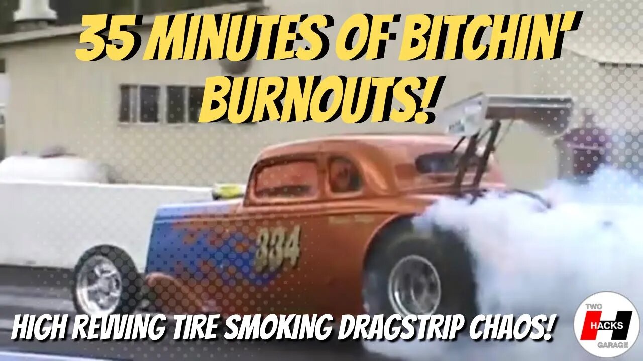 35 Minutes of Epic Smokey Burnout Chaos! #burnout