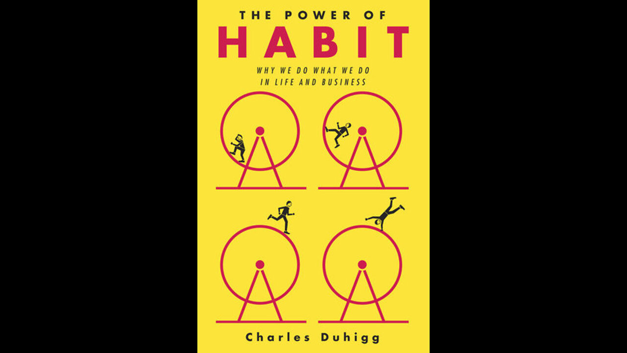 The Power Of Habit