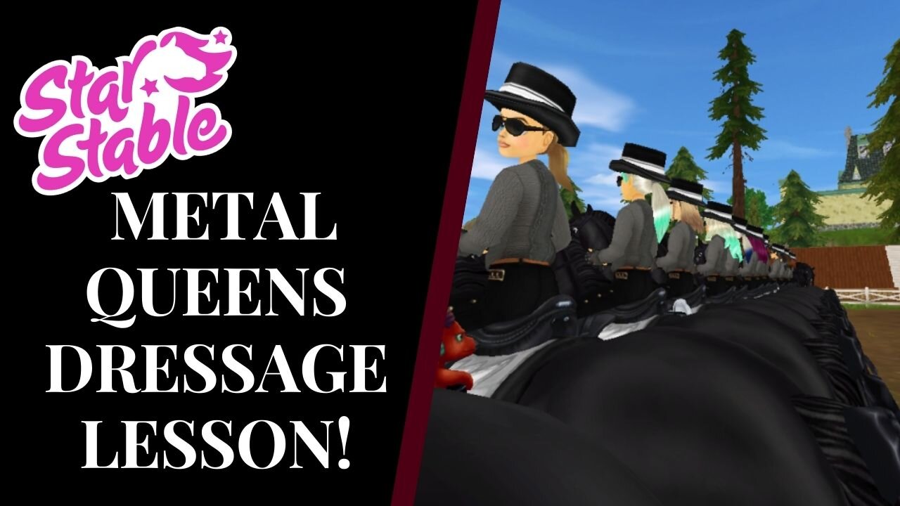 Check out this week's Metal Queens SSD Dressage Lesson! Star Stable Quinn Ponylord