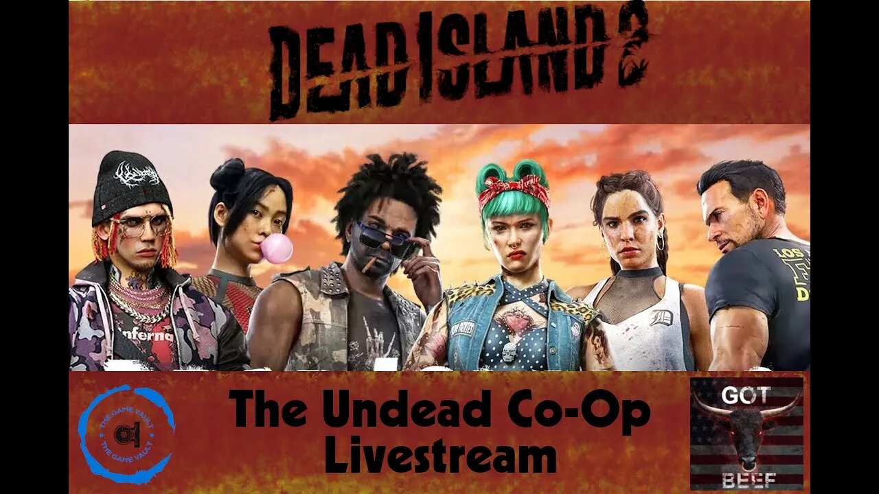 Dead Island 2 Undead Livestream Co-Op