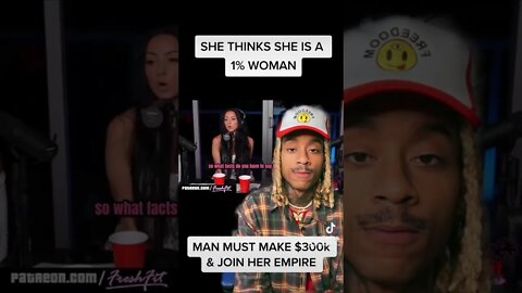 Woman says man MUST make $300k and join her empire