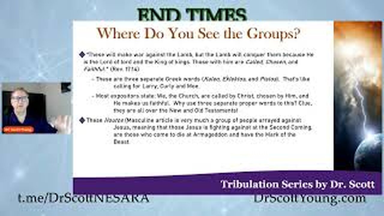 Dr. Scott Young: Tribulation Series the Group: Introduction to the Biblical Groups