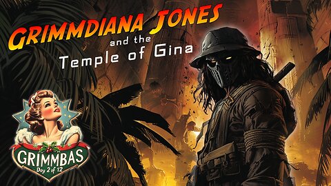 🟢LIVE • GRIMMBAS MARATHON • DAY 2 OF 12 • 12 DAYS OF 12 HOUR STREAMS • FINISHING INDIANA JONES