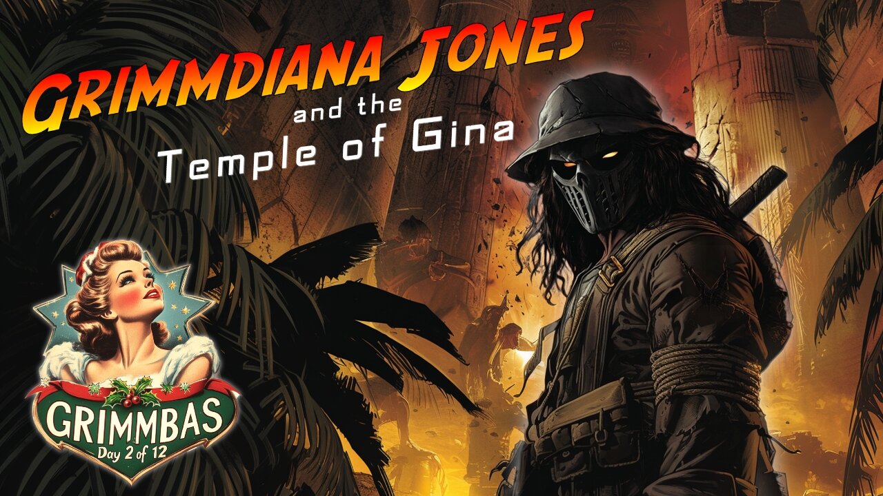 🟢LIVE • GRIMMBAS MARATHON • DAY 2 OF 12 • 12 DAYS OF 12 HOUR STREAMS • FINISHING INDIANA JONES