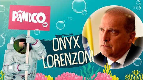 ONYX LORENZONI - PÂNICO - 24/06/21