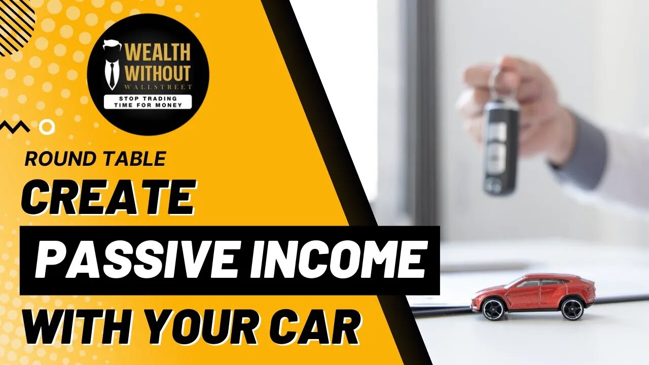 Round Table | Breaking Down Renting Vehicles as a Passive Income Option