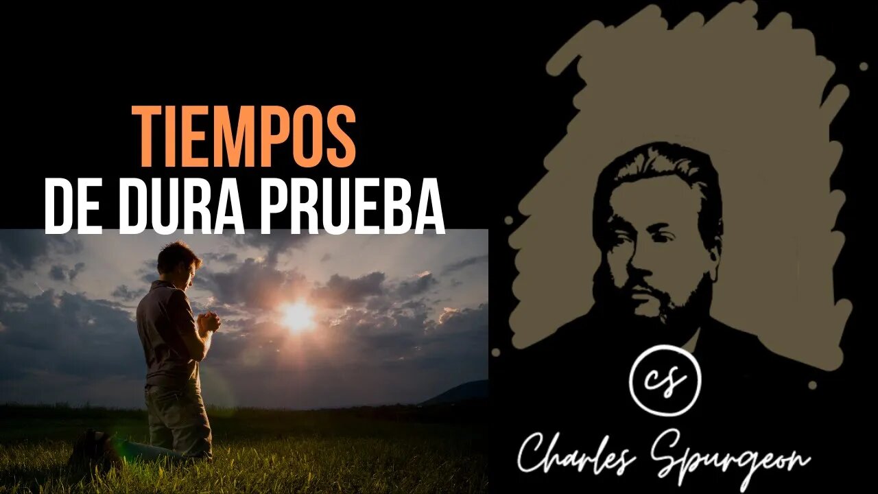 Tiempos de dura prueba (Isaías 51:5) Devocional de hoy Charles Spurgeon